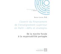 L'avenir du financement de l'enseignement supérieur en Haïti : défis et stratégies