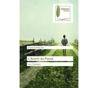 L'Avenir du Passé Les Constars - Constantin Kagu - Muse Editions - Poche - Roman