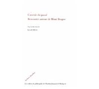 L'avenir Du Passé - Rencontre Autour De Rémi Brague