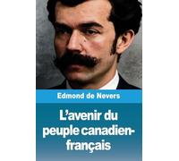 L'avenir du peuple canadien-français