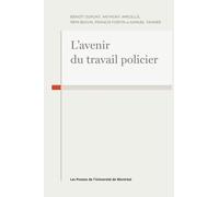 L'avenir Du Travail Policier
