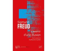 L'avenir d'une illusion - Sigmund Freud - Puf - ebook (ePub) - Essai