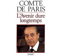 L'avenir dure longtemps