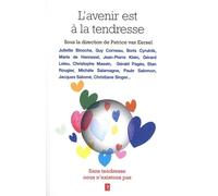 L'avenir est à la tendresse