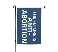 L'Avenir Est Anti-Avortement Drapeau De Jardin Décoratif Bannière Suspendre Drapeau De Cour Pour Plage Fêtes Dortoirs 30X45cm