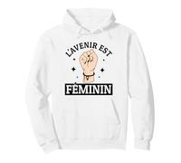l'avenir Est Féminin Féministe Droits des Femmes Égalité Sweat à Capuche
