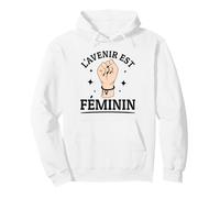 l'avenir Est Féminin Féministe Droits des Femmes Égalité Sweat à Capuche