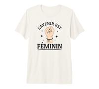 l'avenir Est Féminin Féministe Droits des Femmes Égalité T-Shirt Haut de Gamme