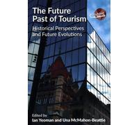 L'avenir et le passé du tourisme