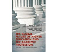 L'avenir mondial de l'enseignement supérieur et de la profession universitaire