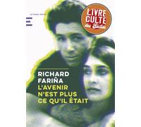 L'avenir n'est plus ce qu'il était - Richard Farina - Castor Astral - broché - Roman