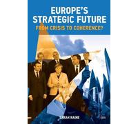 L'avenir stratégique de l'Europe