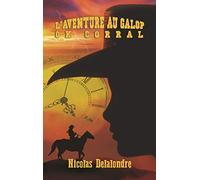 L'aventure au galop - T1: OK Corral