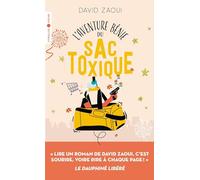 L'aventure bénie du sac toxique