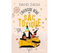 David Zaoui – L'aventure bénie du sac toxique – Groupe Eyrolles