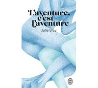 L'aventure, c'est l'aventure: Nouvelles érotiques