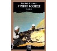 L'aventure coloniale de la France - L'Empire écartelé, 1936-1946