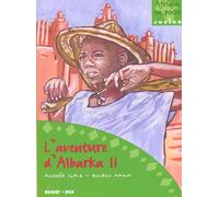 L'aventure d'Albarka T.2