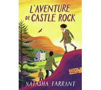 L'aventure de Castle Rock - Natasha Farrant - Gallimard jeunesse - Poche - Roman junior