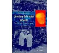 l'aventure de la fusion nucleaire Trepanie (Auteur)