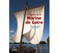 L'aventure de la marine de loire - Pierre-Jean Simon - Corsaire Eds - relié - Beau livre