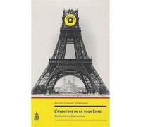 L'aventure de la tour Eiffel Réalisation et financement - Michel Lyonnet du Moutier - De La Sorbonne Editions - broché - Etude
