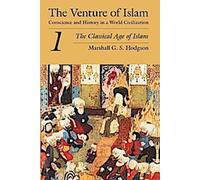 L'aventure de l'Islam, Volume 1 : L'âge classique de l'Islam
