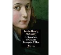 L'aventure de maître François Villon