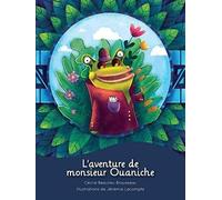 L'aventure De Monsieur Ouaniche