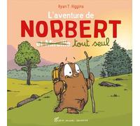 Norbert - Tome 2 - L'aventure De Norbert - Et Mireille Tout Seul