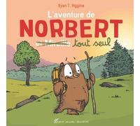 L'Aventure de Norbert et Mireille tout seul - tome 2