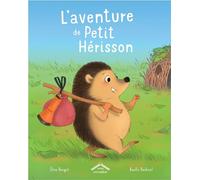 L'aventure de Petit Hérisson