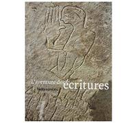 L'aventure des écritures - Naissances