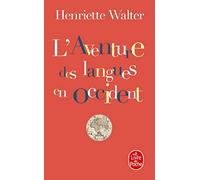 L'Aventure des langues en Occident