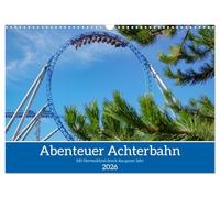 L'aventure des montagnes russes, Version française (Calendrier mural 2026 DIN A3 portrait), Calendrier CALVENDO mensuel