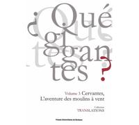 L'aventure Des Moulins À Vent - Miguel De Cervantes, Don Quichotte I, 8