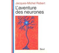 L'Aventure des neurones