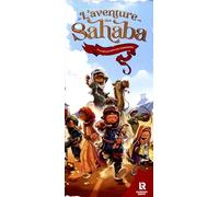 L'aventure Des Sahaba - A La Découverte Des Compagnons