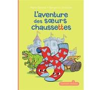 L'aventure des soeurs chaussettes - Mymi Doinet - Milan Eds - broché - Roman cadet