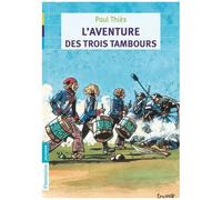 L'aventure Des Trois Tambours