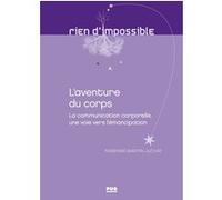 L'aventure du corps Fabienne Martin-Juchat (Auteur)