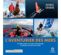 L'Aventure du Vendée Globe - Mon tour du monde en 89 jours - Loïc Risser - EDITIONS THÉLÈME - Livre audio - Livre