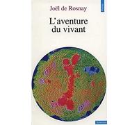 L'Aventure du vivant
