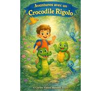 L'Aventure d'un Alligator Rigolo !