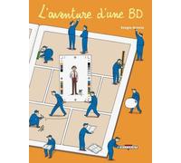 L'aventure D'une Bd