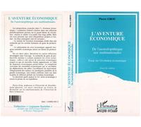 L'aventure économique de l'australopithèque aux multinationales - Pierre Grou - L'harmattan - broché - Livre