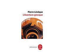 L'aventure grecque