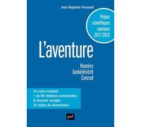 L'aventure - Homère, Odyssée - Jankélévitch, "L'aventure", In L'aventure, L'ennui, Le Sérieux - Conrad, Au Coeur Des Ténèbres