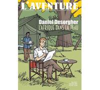 L'Aventure HS 3 Spécial Daniel Desorgher - Collectif - Du Tiroir - broché - Revue
