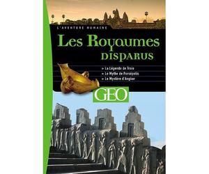 L'aventure Humaine - Les Royaumes Disparus